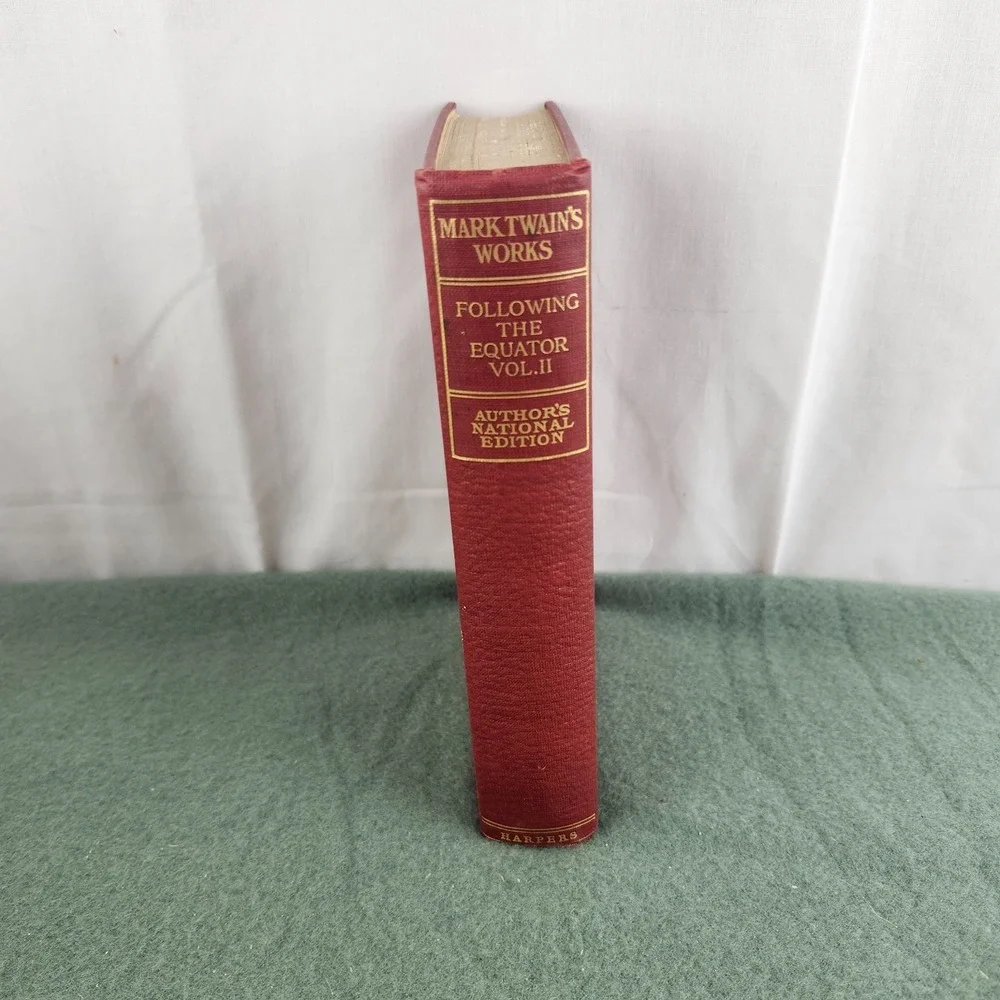 Mark Twain's Works Following The Equator Vol II Authors National Ed Harpers 1899